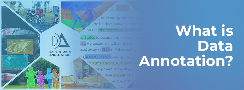 What is Data Annotation? - Data Annotation